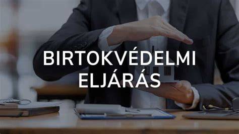 Checklist: Lépések a birtokvédelmi eljárás során