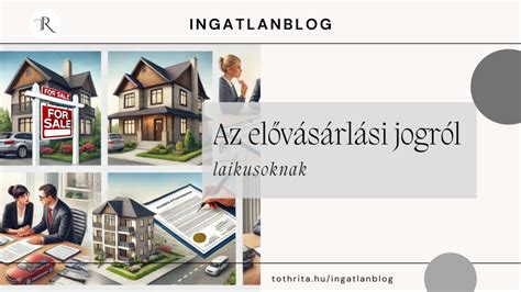 Az elővásárlási jog alapjai és jogosultjai