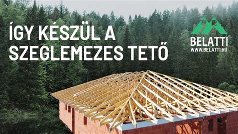 Modern tetőszerkezet építésének folyamata