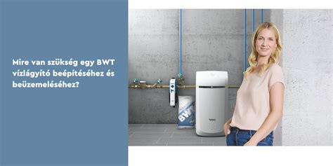 BWT vízszűrő és vízlágyító rendszerek családi házakhoz