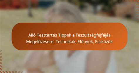 A homlokzatok jelentése és elemei: öltözködés, illat, frizura, eszközök, hanghordozás, testtartás, szókincs, helyiség