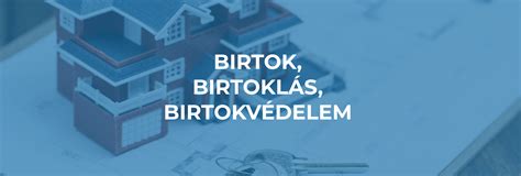 Birtokvédelem és szomszédjogok