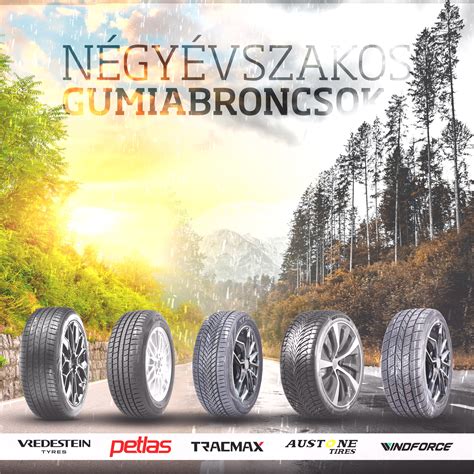 Gumiabroncsok széles választéka