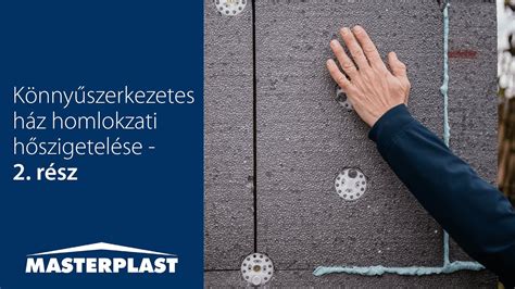 Könnyűszerkezetes ház homlokzati hőszigetelése