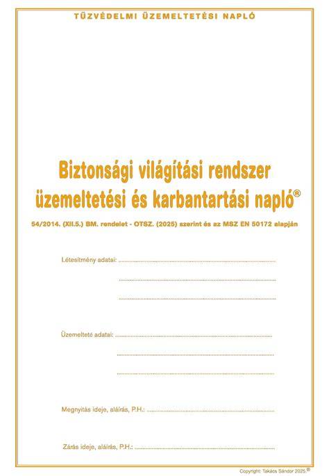 Biztonsági rendszer elemei és szemlék ellenőrzési lista