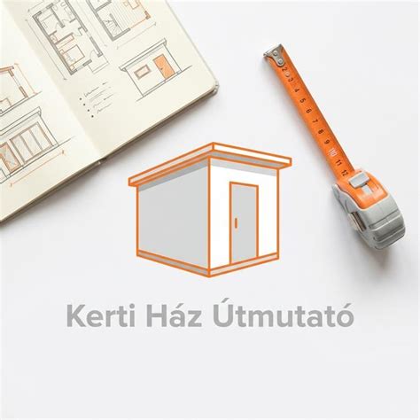Kerti ház választási útmutató vizuális összegzése