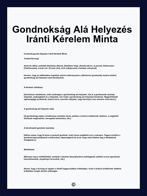 Ábra: Gondnokság alá helyezés és a jognyilatkozatok érvényességének kapcsolata