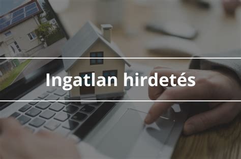 ingatlan hirdetése online