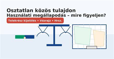 Infografika: osztatlan közös tulajdon elrendezésének lehetőségei