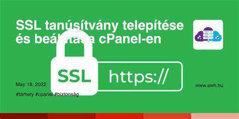 SSL tanúsítvány típusok és előnyök