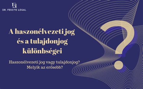 Infografika: haszonélvezeti jog és tulajdonjog megosztása az új Ptk.-ban