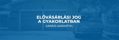 Garázs eladása és az elővásárlási jog