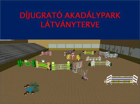 A díjugrató pálya felépítésének vázlata