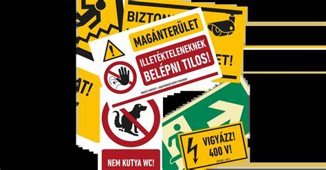 Házszámok és figyelmeztető táblák elhelyezése példákkal