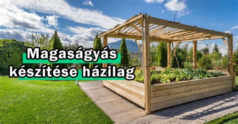magaságyás építésének lépései
