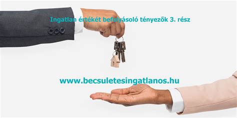 Az ingatlan értékét befolyásoló tényezők