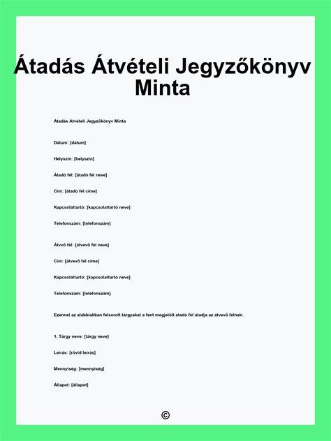 Átadás-átvételi jegyzőkönyv minta és leltár