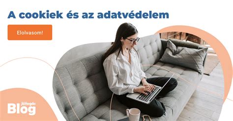 Adatvédelem és cookie-k